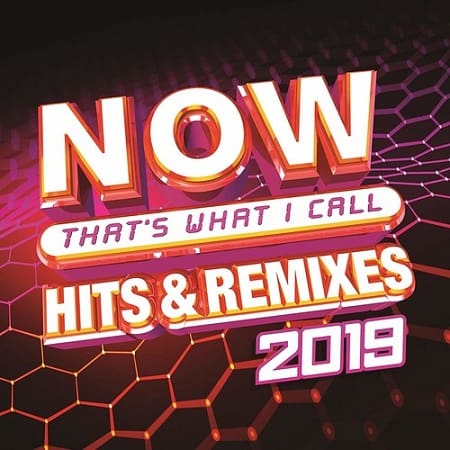 Now Thats What I Call Hits and Remixes (2019) скачать через торрент