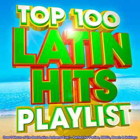 Top 100 Latin Hits Playlist (2019) скачать через торрент
