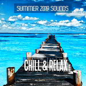 Summer 2019 Sounds Chill & Relax (2019) скачать через торрент