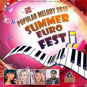 Summer Euro Fest (2019) скачать через торрент