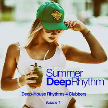 Summer Deep Rhythm Vol.1 (2019) скачать через торрент