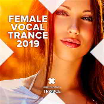Female Vocal Trance- 2019 (2019) скачать через торрент