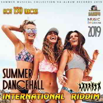 International Riddim: Summer dancehall (2019) скачать через торрент