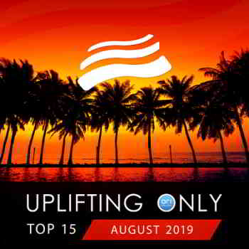 Uplifting Only Top: August 2019 (2019) скачать через торрент