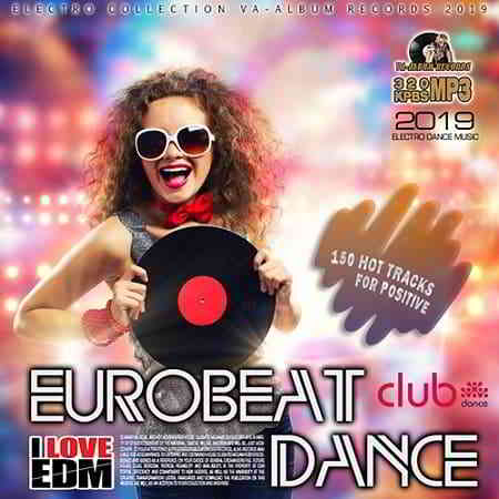 Eurobeat Club Dance (2019) скачать через торрент