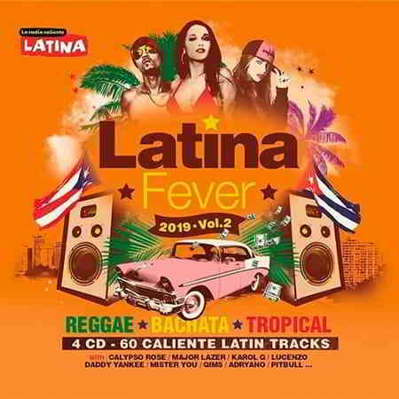 Latina Fever 2019 Vol.2 [4CD] (2019) скачать через торрент