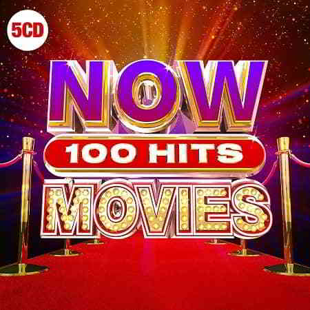NOW 100 Hits Movies [5CD] (2019) скачать через торрент