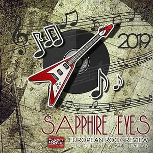 Sapphire Eyes: European Rock Review (2019) скачать через торрент
