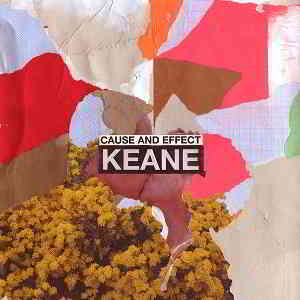 Keane - Cause And Effect [Deluxe] (2019) скачать через торрент