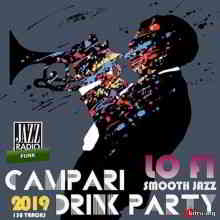 Campari Drink Party: Smooth Jazz And LoFi Music (2019) скачать через торрент