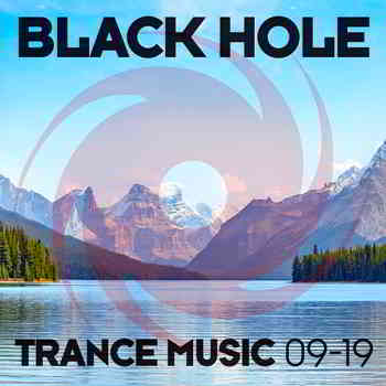 Black Hole Trance Music 09-19 (2019) скачать через торрент