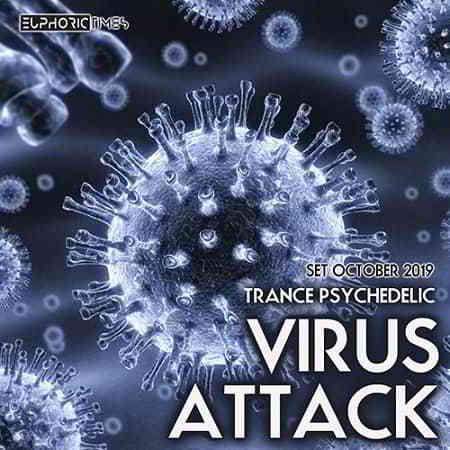 Virus Attack: Psy Trance Set (2019) скачать через торрент