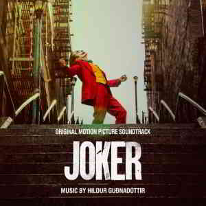 Joker - Джокер (Original Motion Picture Soundtrack) (2019) скачать через торрент