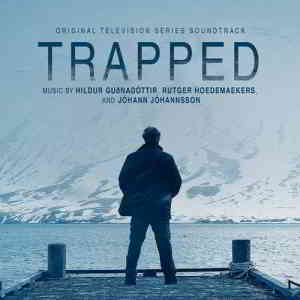 Trapped - Капкан (Original Television Series Soundtrack) (2019) скачать через торрент