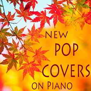 Ultimate Pop Hits and Piano Tribute Players - New Pop Covers on Piano (2019) скачать через торрент