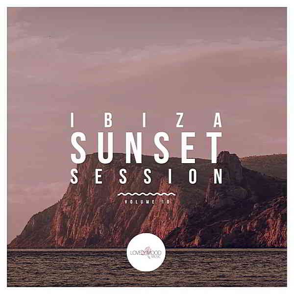 Ibiza Sunset Session Vol.10 (2019) скачать через торрент