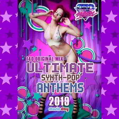 Ultimate Synth-Pop Anthems Vol.02 (2019) скачать через торрент