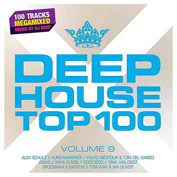 Deephouse Top 100 Vol.9 [Mixed by DJ Deep] (2019) скачать через торрент