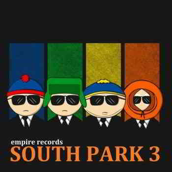 South Park 3 [Empire Records] (2019) скачать через торрент