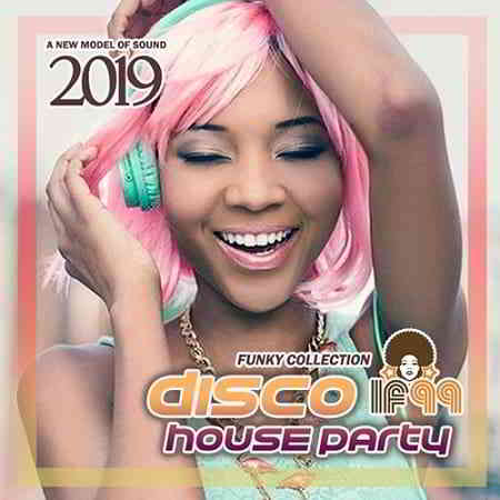 Disco House Party (2019) скачать через торрент