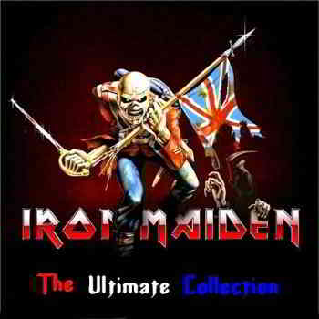 Iron Maiden - The Ultimate Collection (Compilation) (2019) скачать через торрент