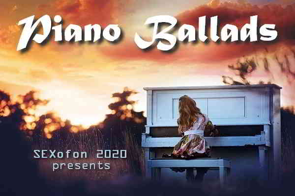 SEXofon 2020 presents: Piano Ballads (2019) скачать через торрент