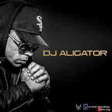 DJ Aligator - Best Of (Unofficial Release) (2020) скачать через торрент