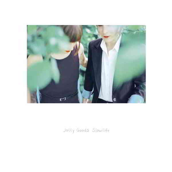 Jolly Goods - Slowlife (2020) скачать через торрент