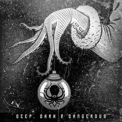 Deep Dark and Dangerous Remixes - Xmas 2019 (2020) скачать через торрент