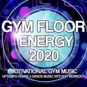 Gym Floor Energy 2020 (2020) скачать через торрент