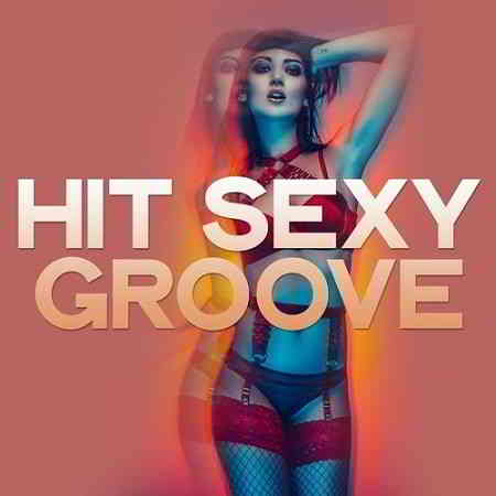 Hit Sexy Groove (2020) скачать через торрент