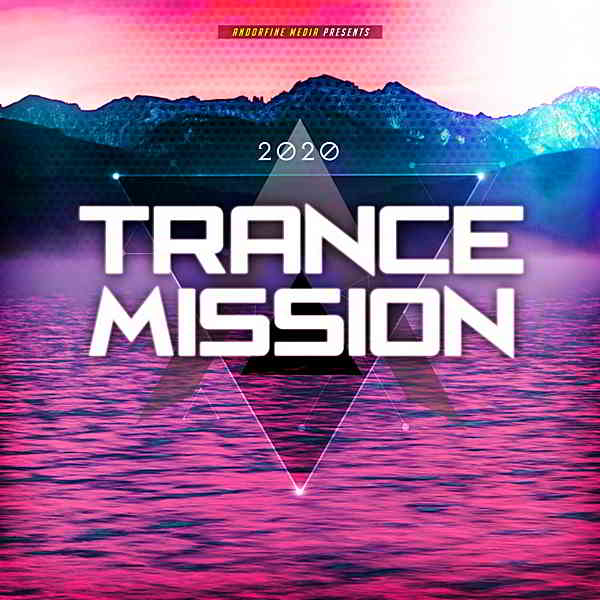 Trance Mission 2020 [Andorfine Records] (2020) скачать через торрент