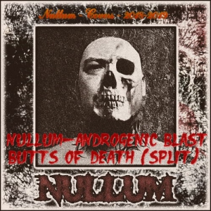 Nullum - Androgenic Blast - Covers - Butts of Death (2020) скачать через торрент