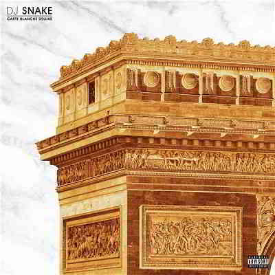 DJ Snake - Carte Blanche [Deluxe] (2020) скачать через торрент