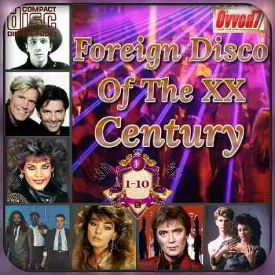 Foreign Disco Of The XX Century (01-10)