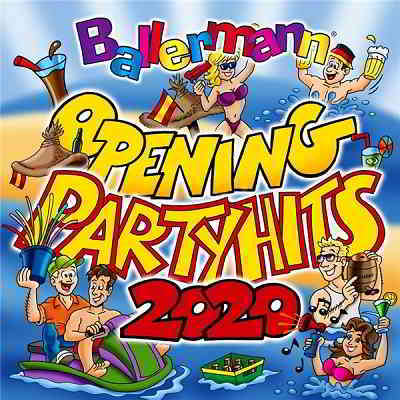 Ballermann Opening Party Hits 2020 (2020) скачать через торрент