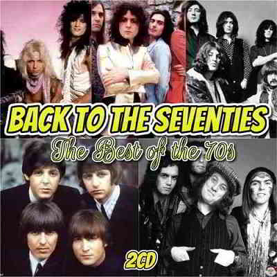 Back to the Seventies - The Best of the 70s (2020) скачать через торрент