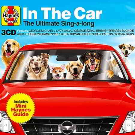 Haynes: In The Car... The Ultimate Sing-A-Long [3CD] (2020) скачать через торрент