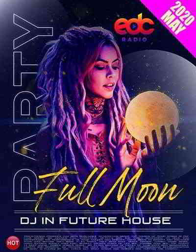Full Moon Party: Future House (2020) скачать через торрент
