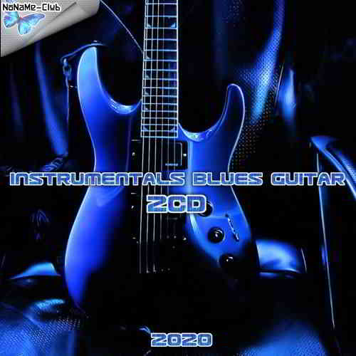 100% Instrumentals Blues Guitar (2CD) (2020) скачать через торрент