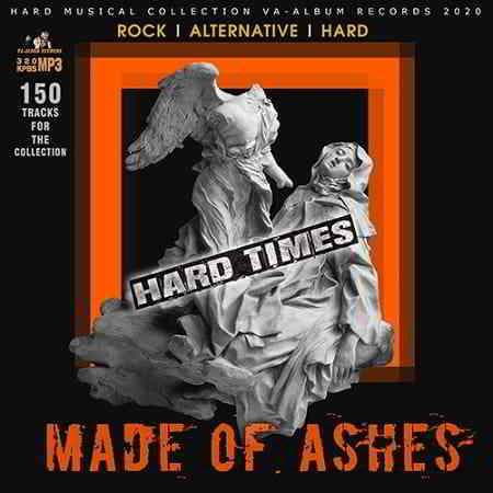 Made Of Ashes: Hard Rock Times (2020) скачать через торрент