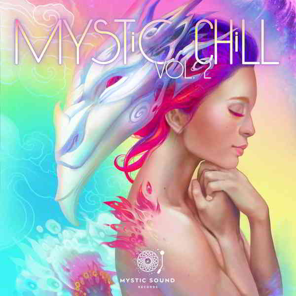 Mystic Chill Vol.2 (2020) скачать через торрент