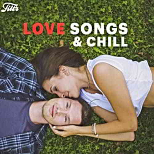 Love Songs & Chill (2020) скачать через торрент