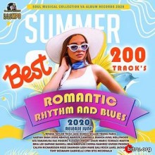 Romantic Rnb: 200 Best Summer Songs (2020) скачать через торрент