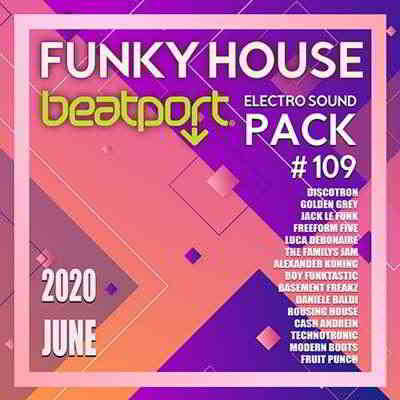 Beatport Funky House: Electro Sound Pack #109 (2020) скачать через торрент