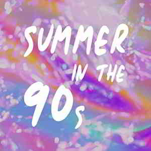 Summer In The 90s (2020) скачать через торрент