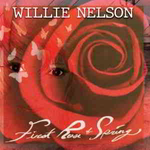 Willie Nelson - First Rose of Spring (2020) скачать через торрент
