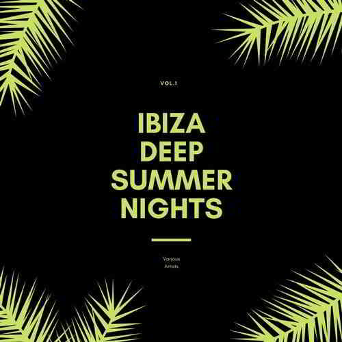 Ibiza Deep Summer Nights, Vol. 1 (2020) скачать через торрент