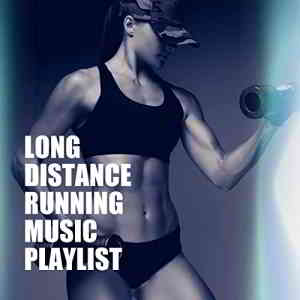 Long Distance Running Music Playlist (2020) скачать через торрент