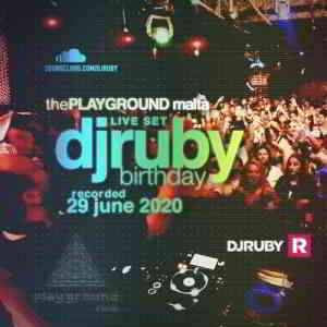 DJ Ruby - Live at The Playground, Malta 2020-06-29 (2020) скачать через торрент